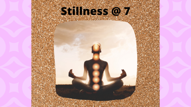 Stillness at 7